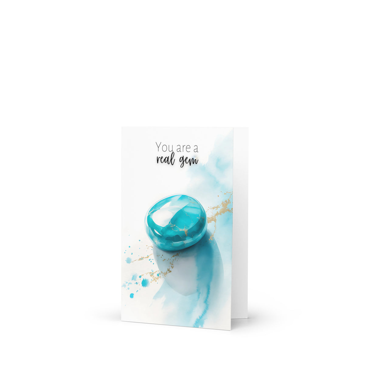 You are a real Gem | Watercolor Turquoise Birthstone Birthday or Anniversary Folded Greeting thank You Card