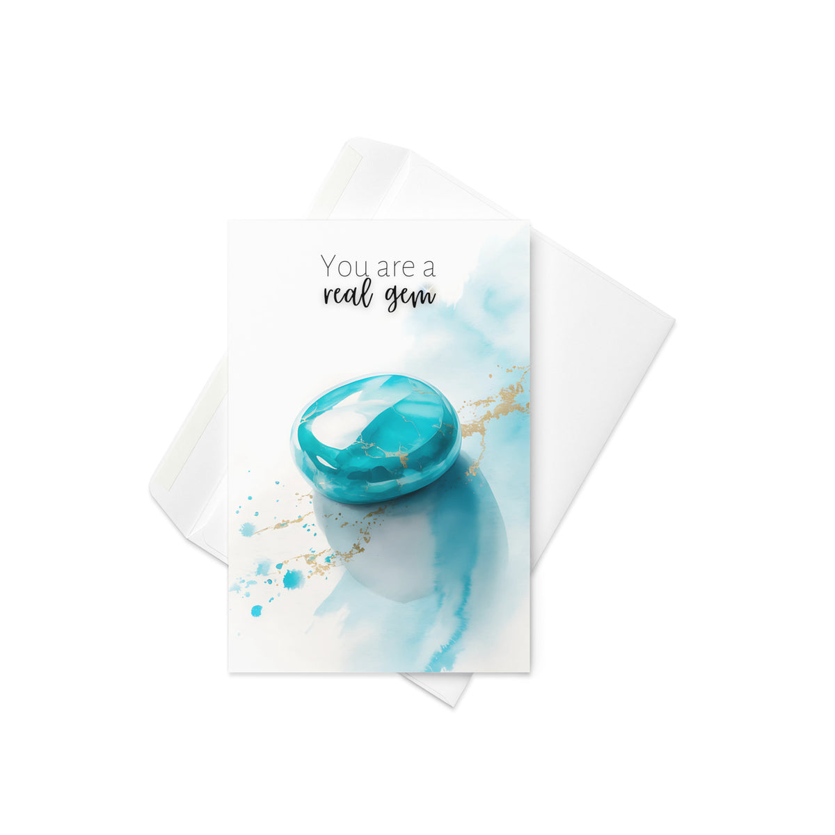 You are a real Gem | Watercolor Turquoise Birthstone Birthday or Anniversary Folded Greeting thank You Card