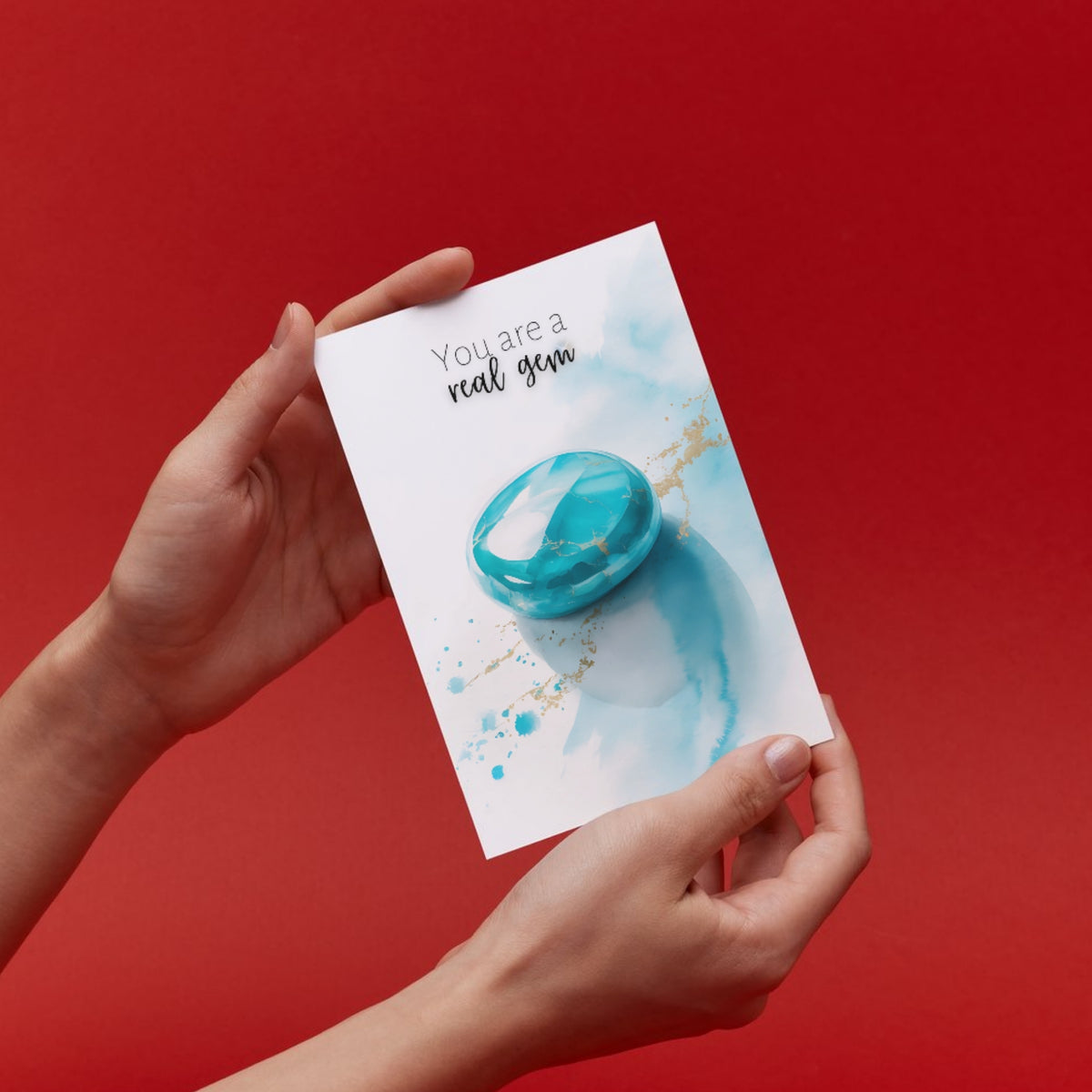 hands holding You are a real Gem | Watercolor Turquoise Birthstone Birthday or Anniversary Folded Greeting thank You Card