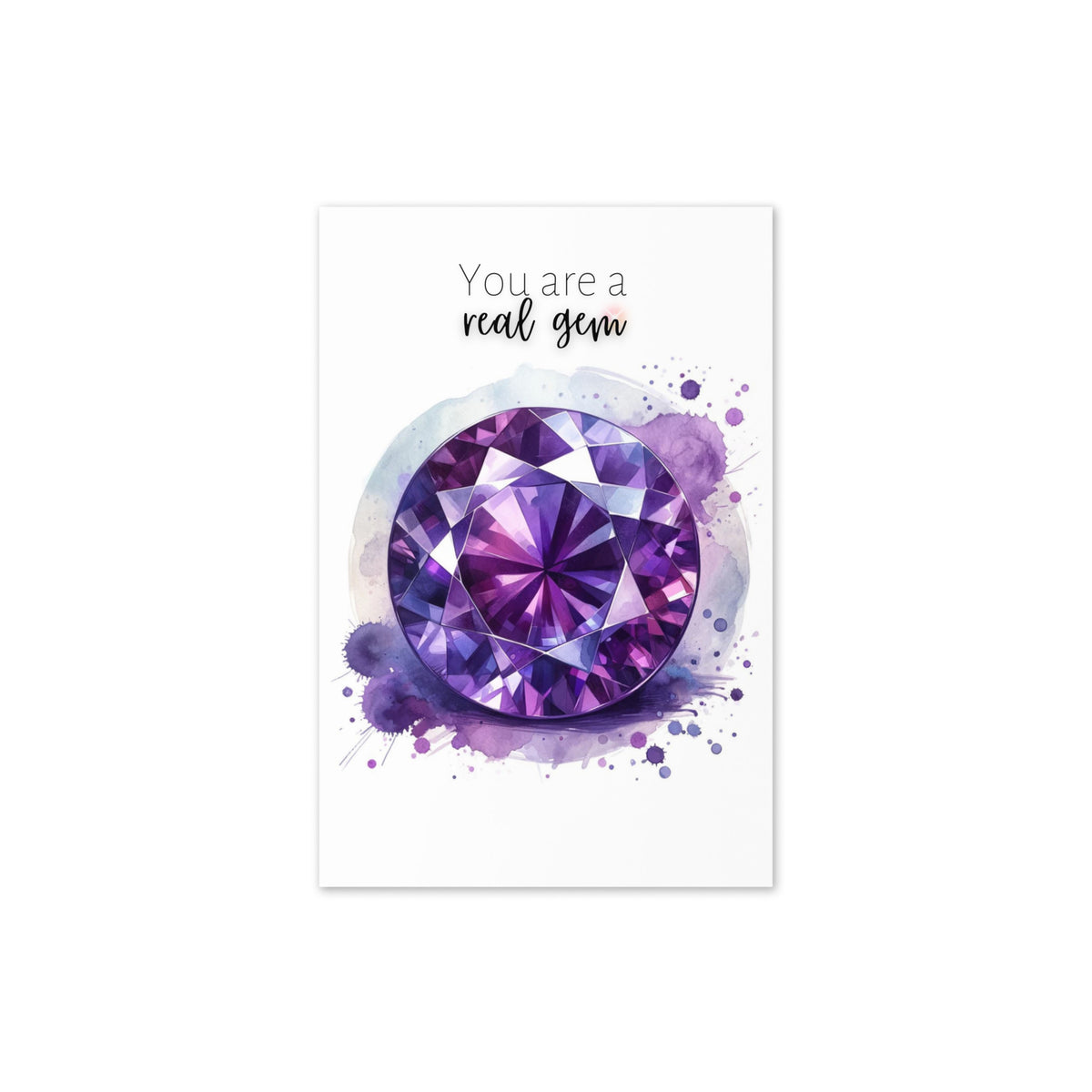 You are a real Gem | Watercolor Round Amethyst Folded Birthday Card