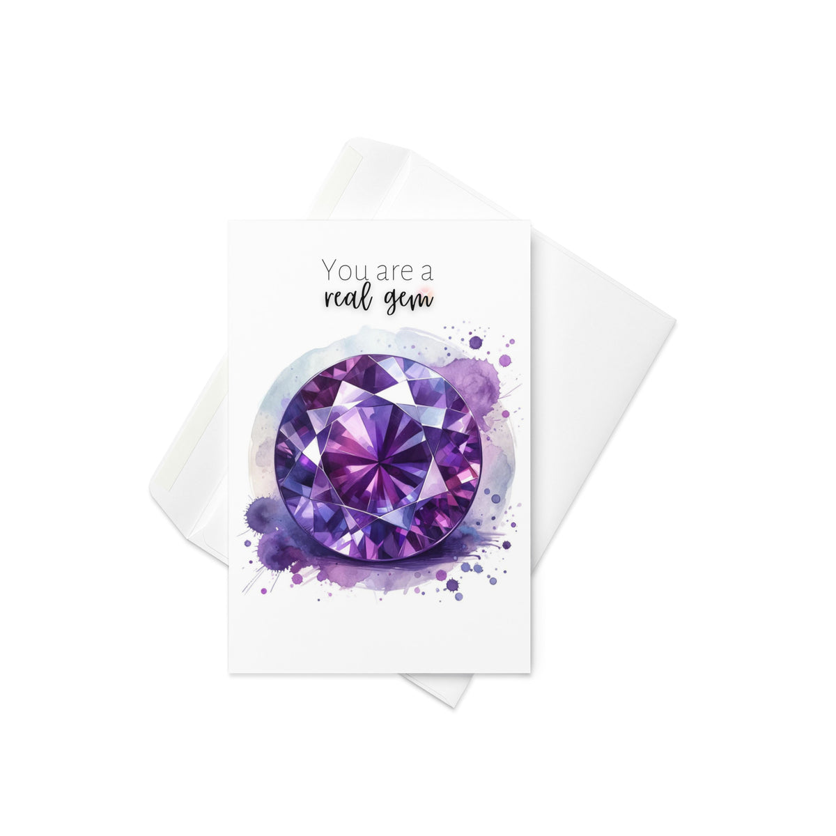 You are a real Gem | Watercolor Round Amethyst Folded Birthday Card