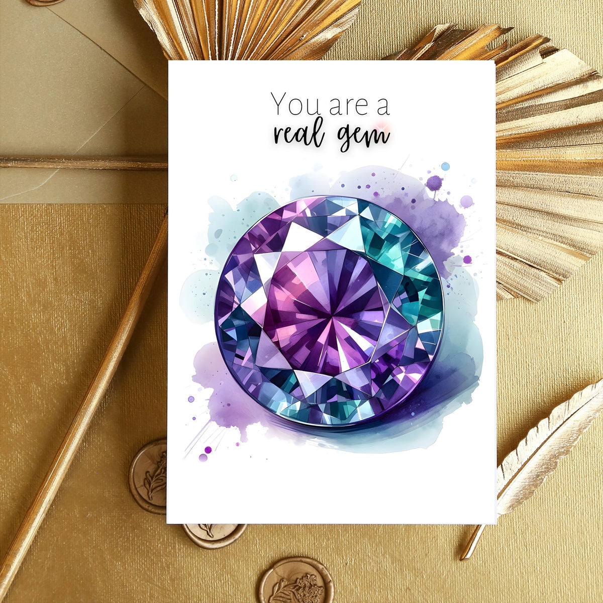 You are a real Gem | Watercolor Round Alexandrite Greeting Card
