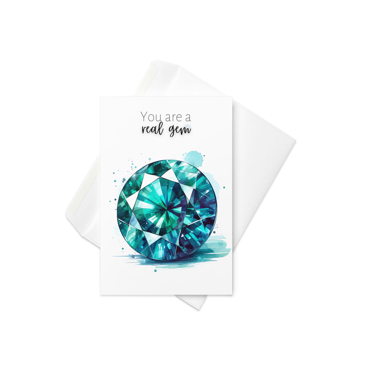 You are a real gem | Watercolor Round Teal Sapphire Greeting Card with envelope