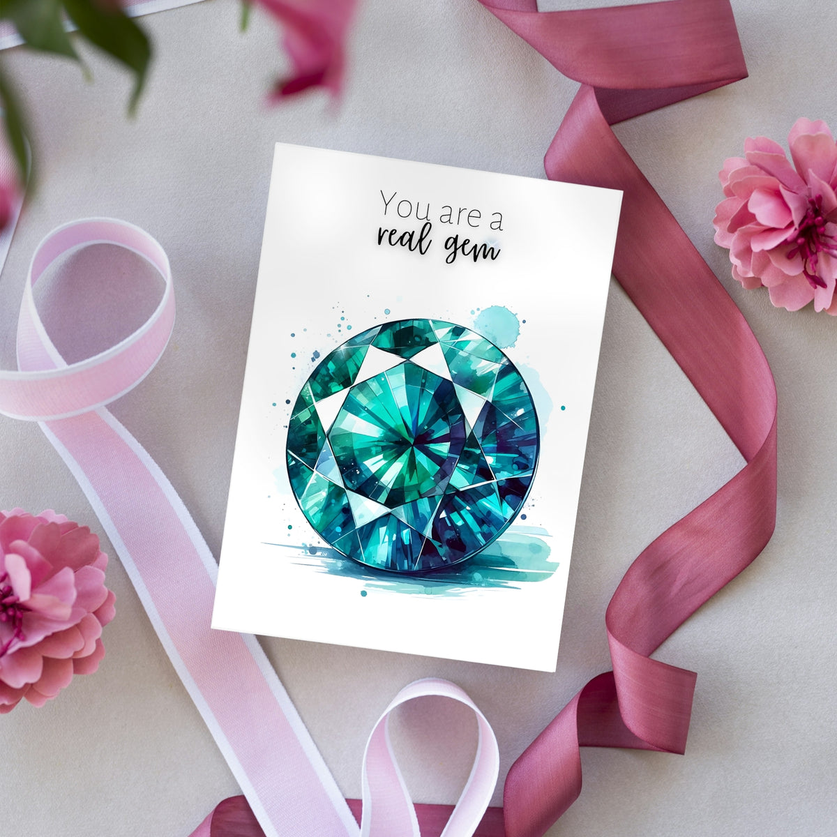 You are a real gem | Watercolor Round Teal Sapphire Greeting Card styled image