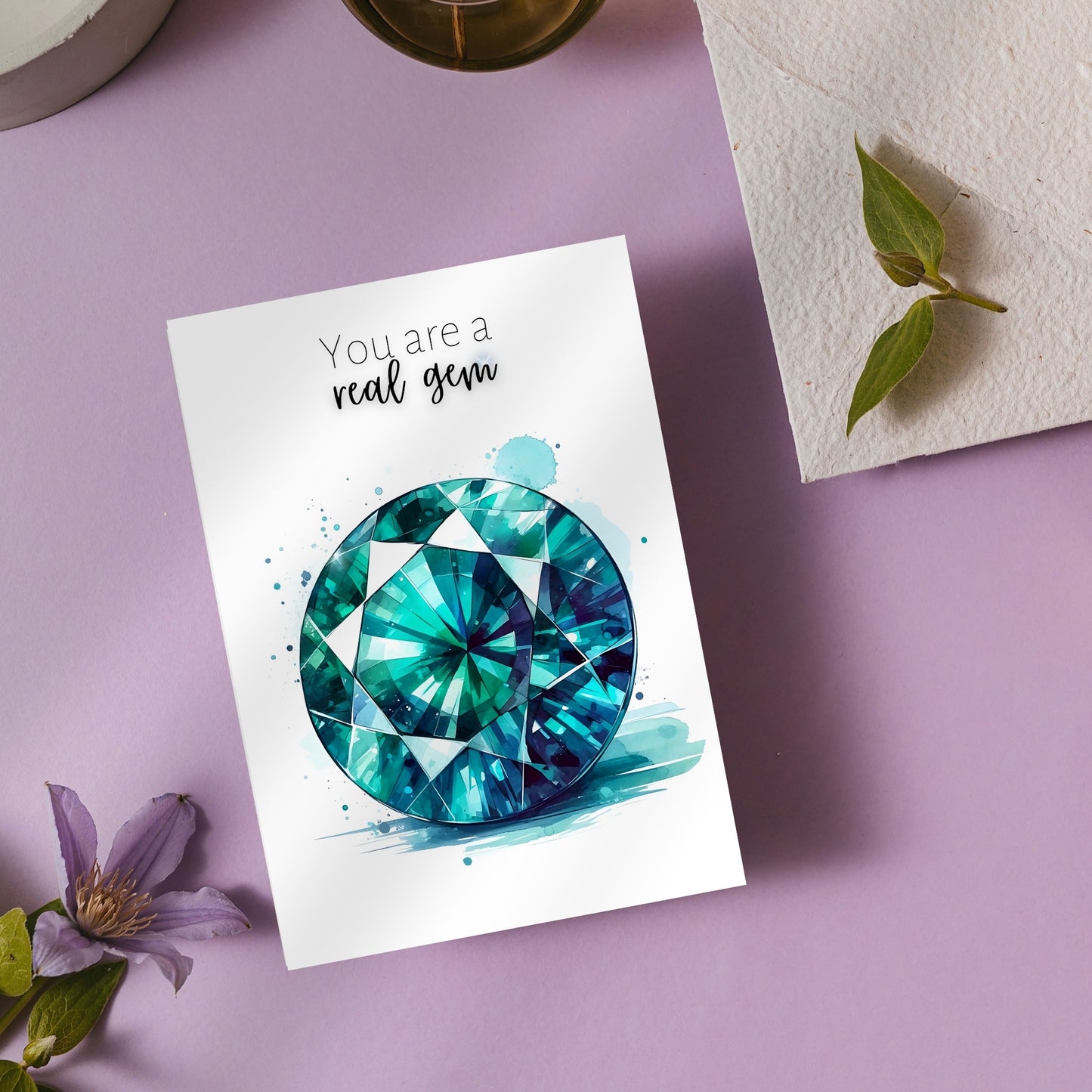 You are a real gem | Watercolor Round Teal Sapphire Greeting Card on purple background