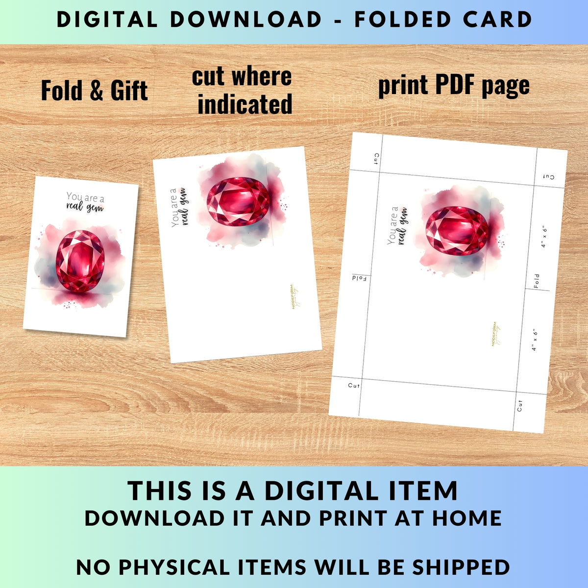 digital "You are a real gem" Watercolor Oval Ruby Folded anniversary or Birthday Card by Nodeform