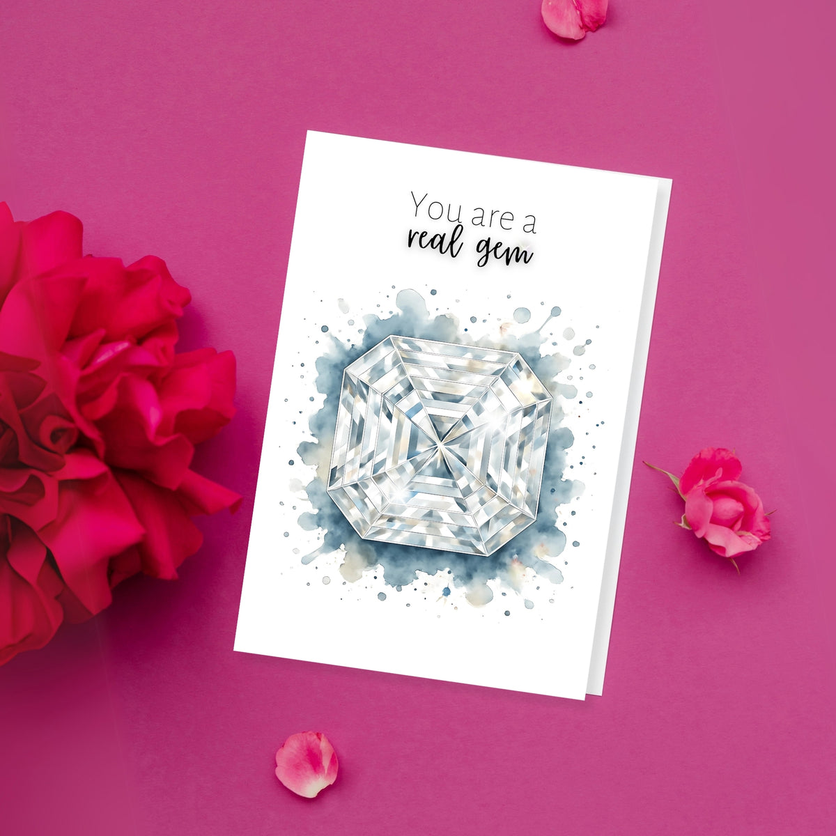 You are a real Gem | Watercolor Asscher Cut Diamond Print Folded Card on pink