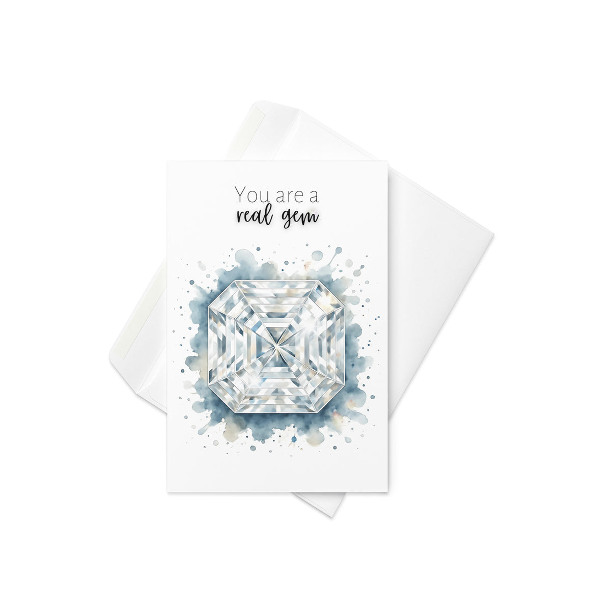 You are a real Gem | Watercolor Asscher Cut Diamond Print Folded Card with envelope