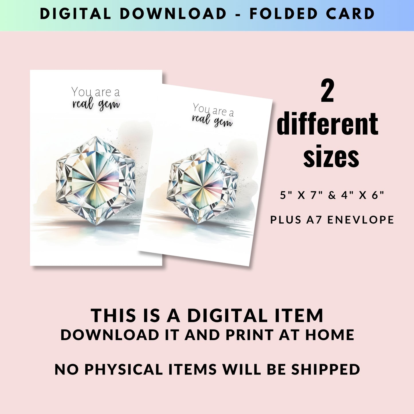 You are a real Gem | Watercolor Hexagon Cut Diamond Folded Card