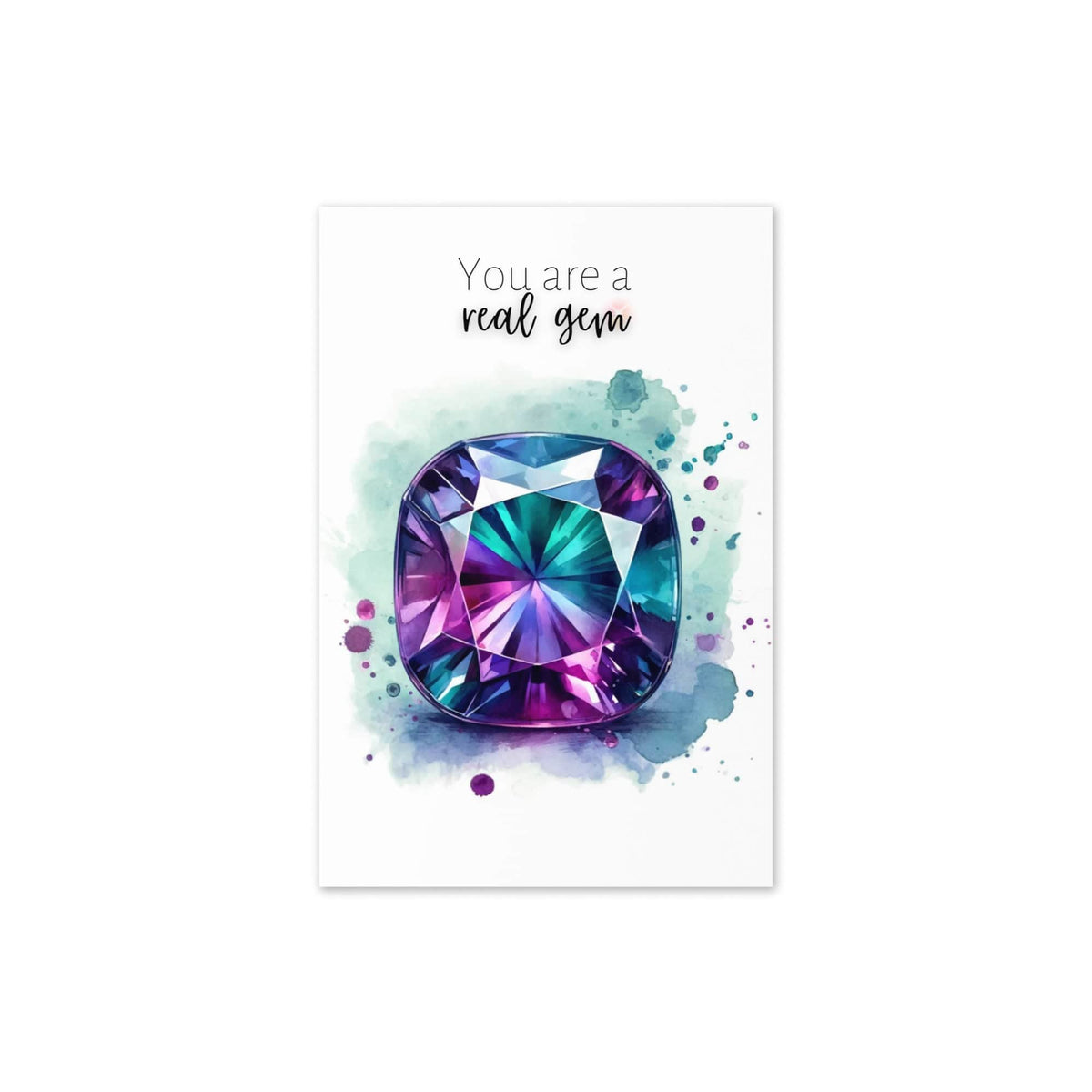 "You are a real Gem" Watercolor Alexandrite Greeting Gard by Nodeform