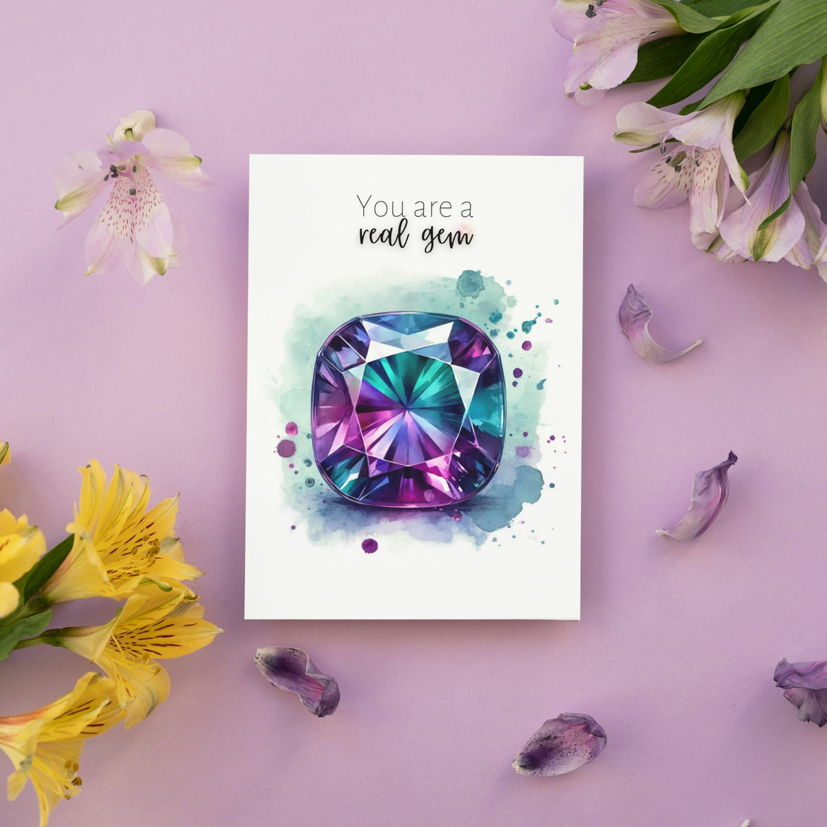 You are a real Gem | Watercolor Cushion Alexandrite Greeting Card