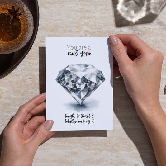 You are a Gem Card | Watercolor Precious Diamond Printed Card