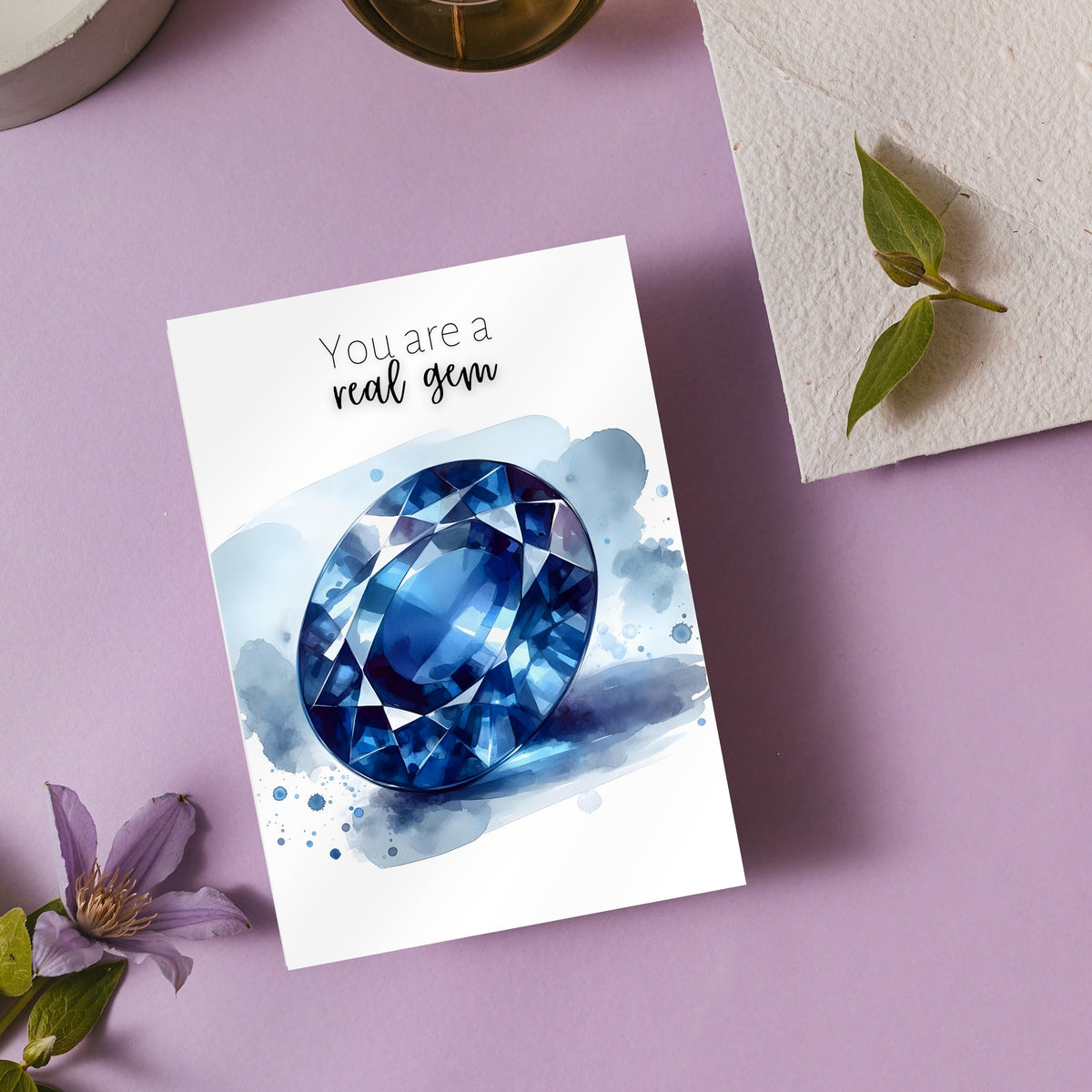 You are a real gem | Watercolor Oval Sapphire Greeting Card