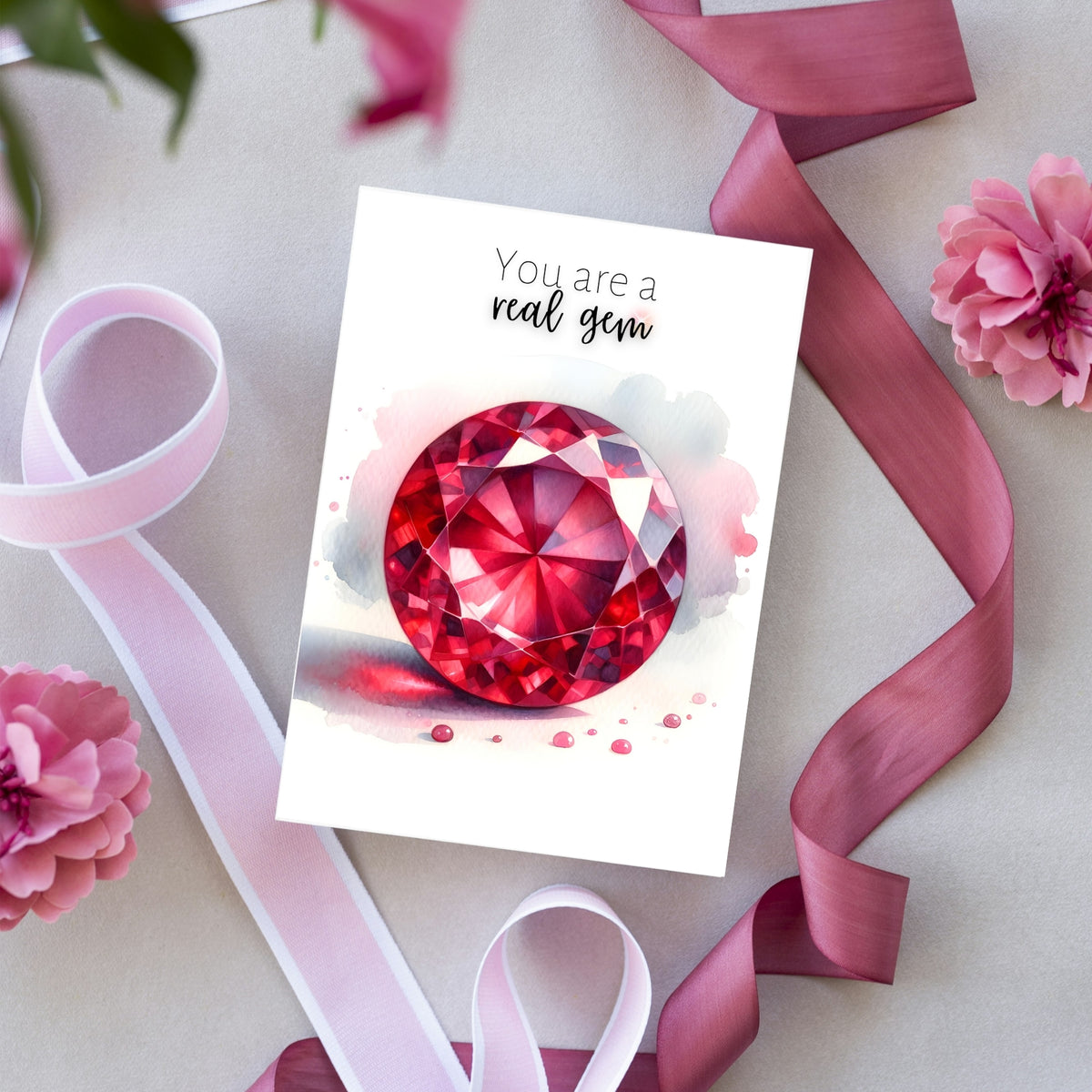 You are a real Gem Watercolor Round Ruby Birthstone Greeting Thank you Card
