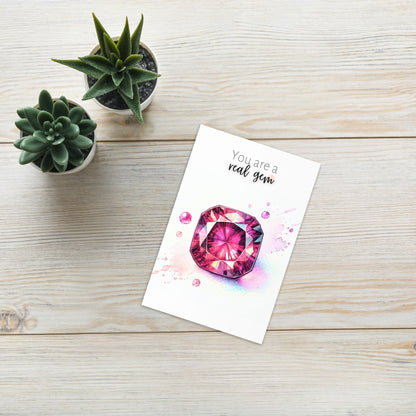 "You are a real Gem" Watercolor Pink Tourmaline Folded Card Cards by Nodeform