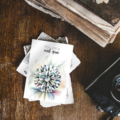 You are a real Gem | Watercolor Round Brilliant Cut Diamond Folded Card