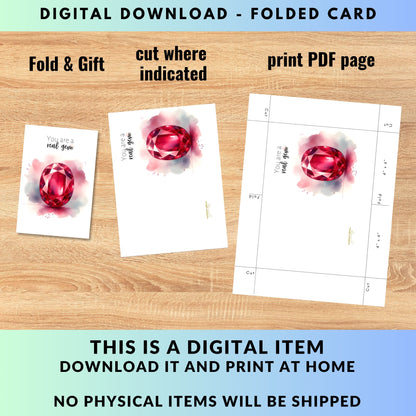 digital "You are a real gem" Watercolor Oval  Ruby  Folded anniversary or Birthday Card  by Nodeform